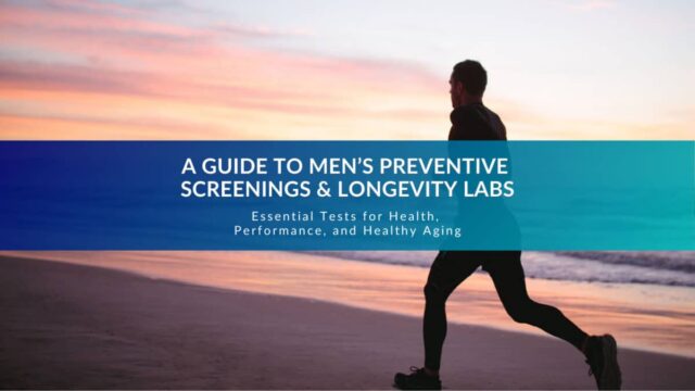 ima-guide-to-mens-preventative-screenings-and-longevity-1200x675