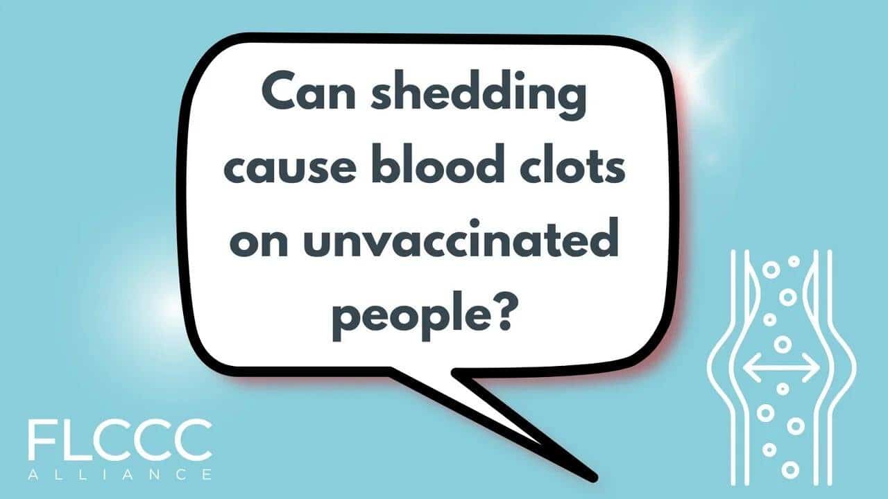 Can Shedding Cause Blood Clots on Unvaccinated People?