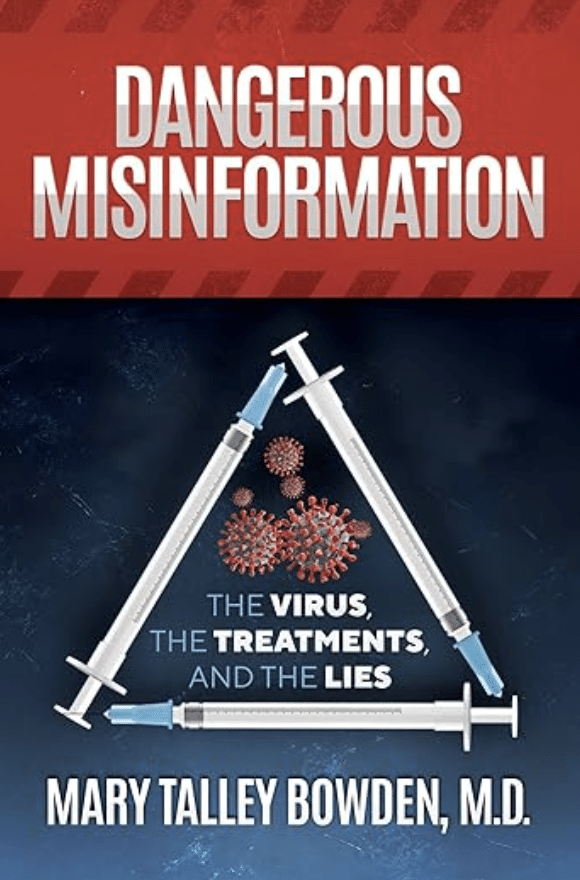 dangerous misinformation book cover Dangerous Misinformation by Dr. Mary Talley Bowden