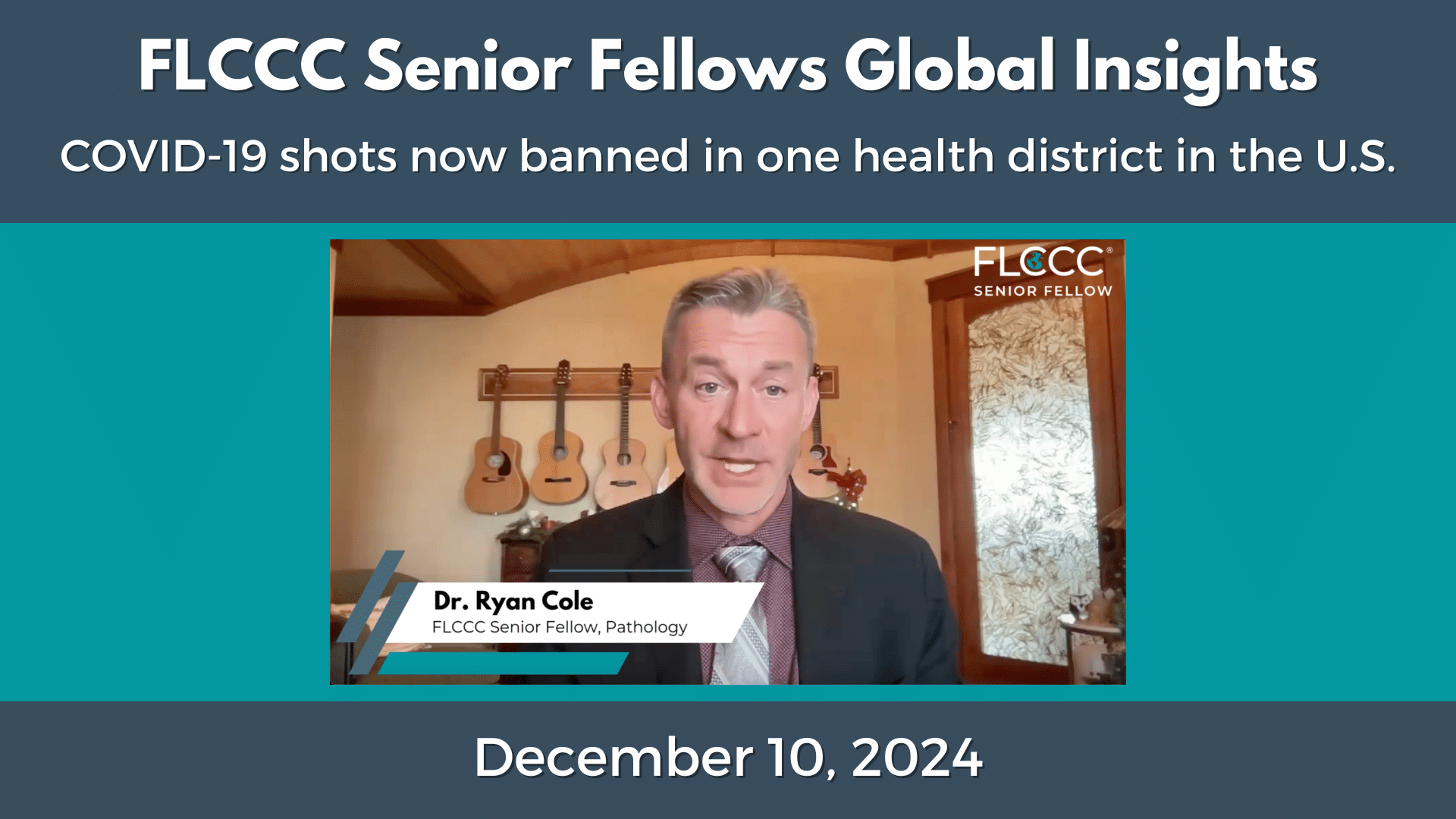 Dr. Ryan Cole DEC 10 Global Insights