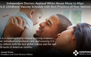 independent doctors applaud vaccine schedule changes