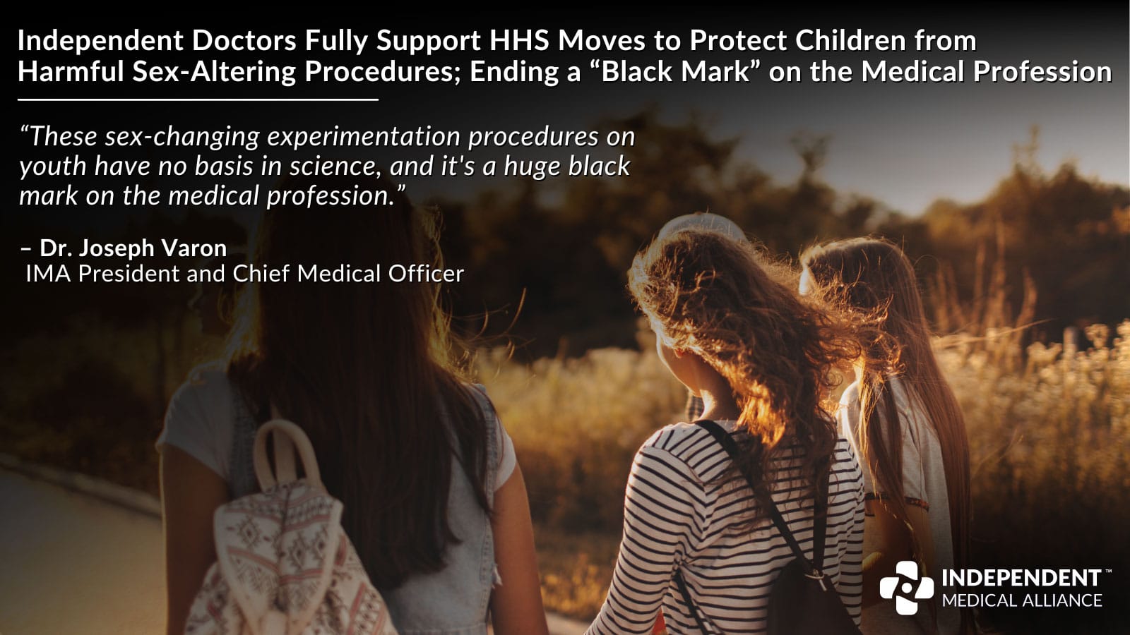 Independent doctors fully support ending harmful sex change experiments