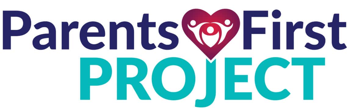 Parents First Project — Every Dollar Doubled Up to $250k