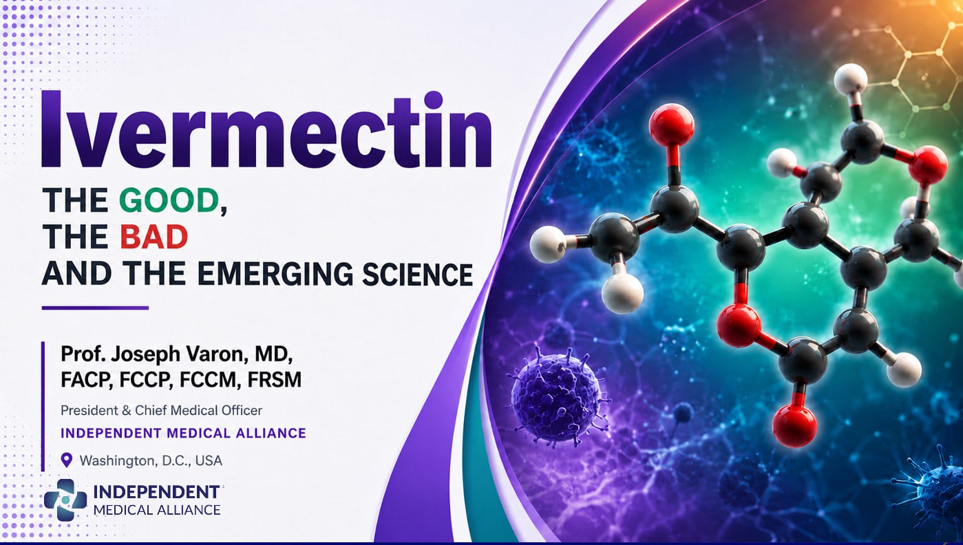 Ivermectin: The Good, The Bad, and the Emerging Science - Presentation Slides
