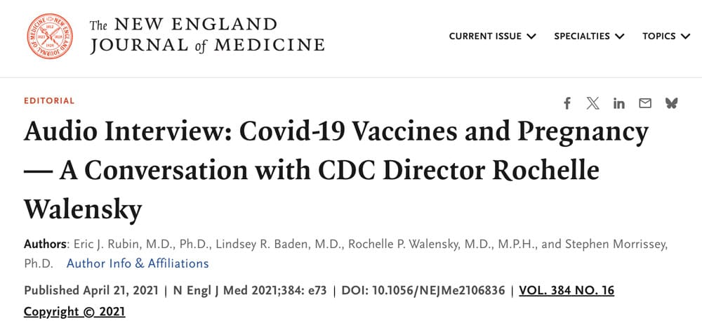 NEJM Audio Interview, Covid-19 Vaccines and Pregnancy, A Conversation with CDC Director Rochelle Walensky