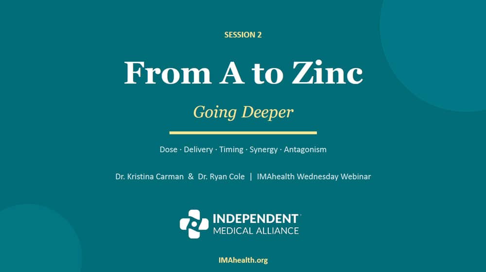 From A to Zinc Part 2 Webinar Slides