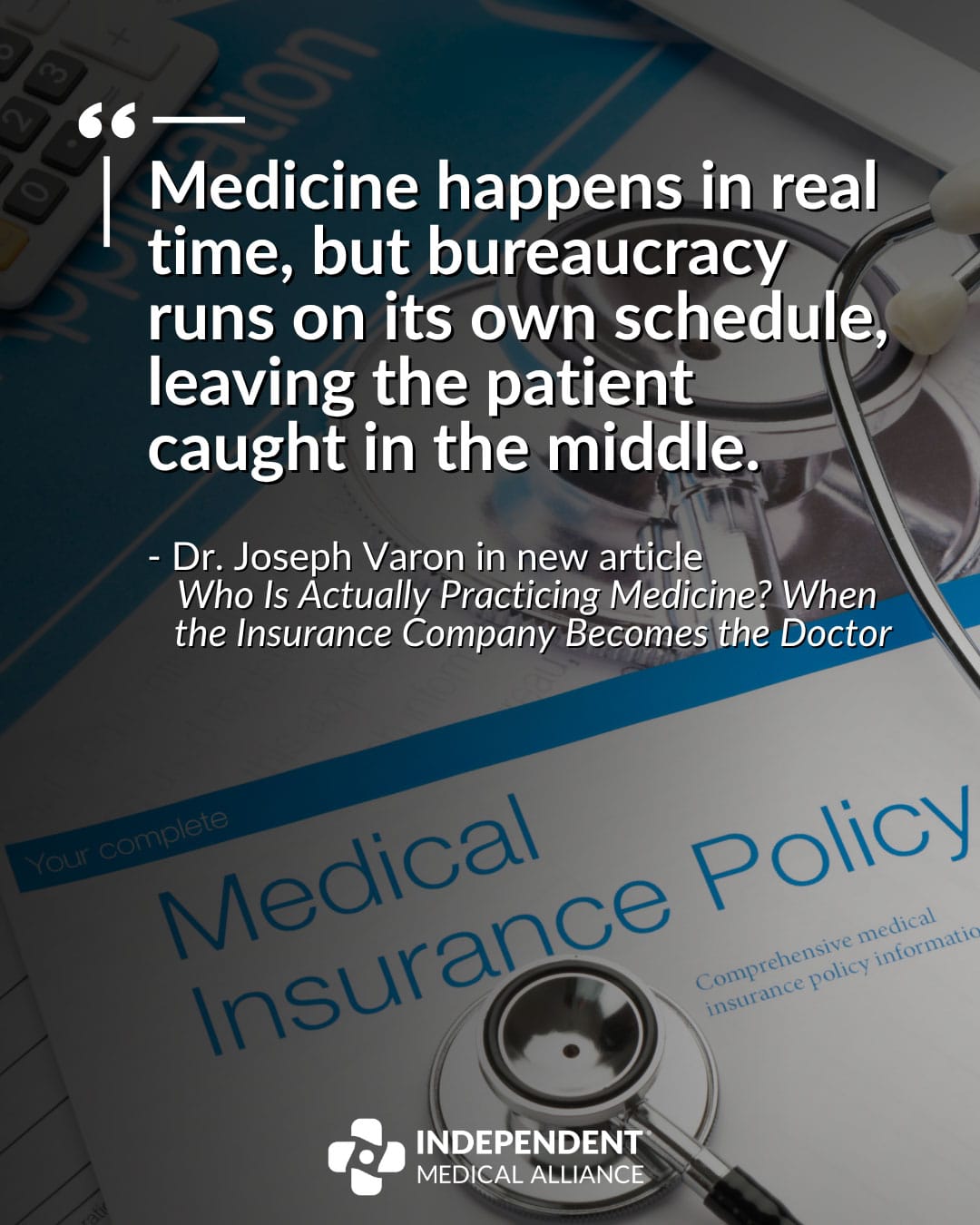 Quote from Dr. Joseph Varon on prior authorization