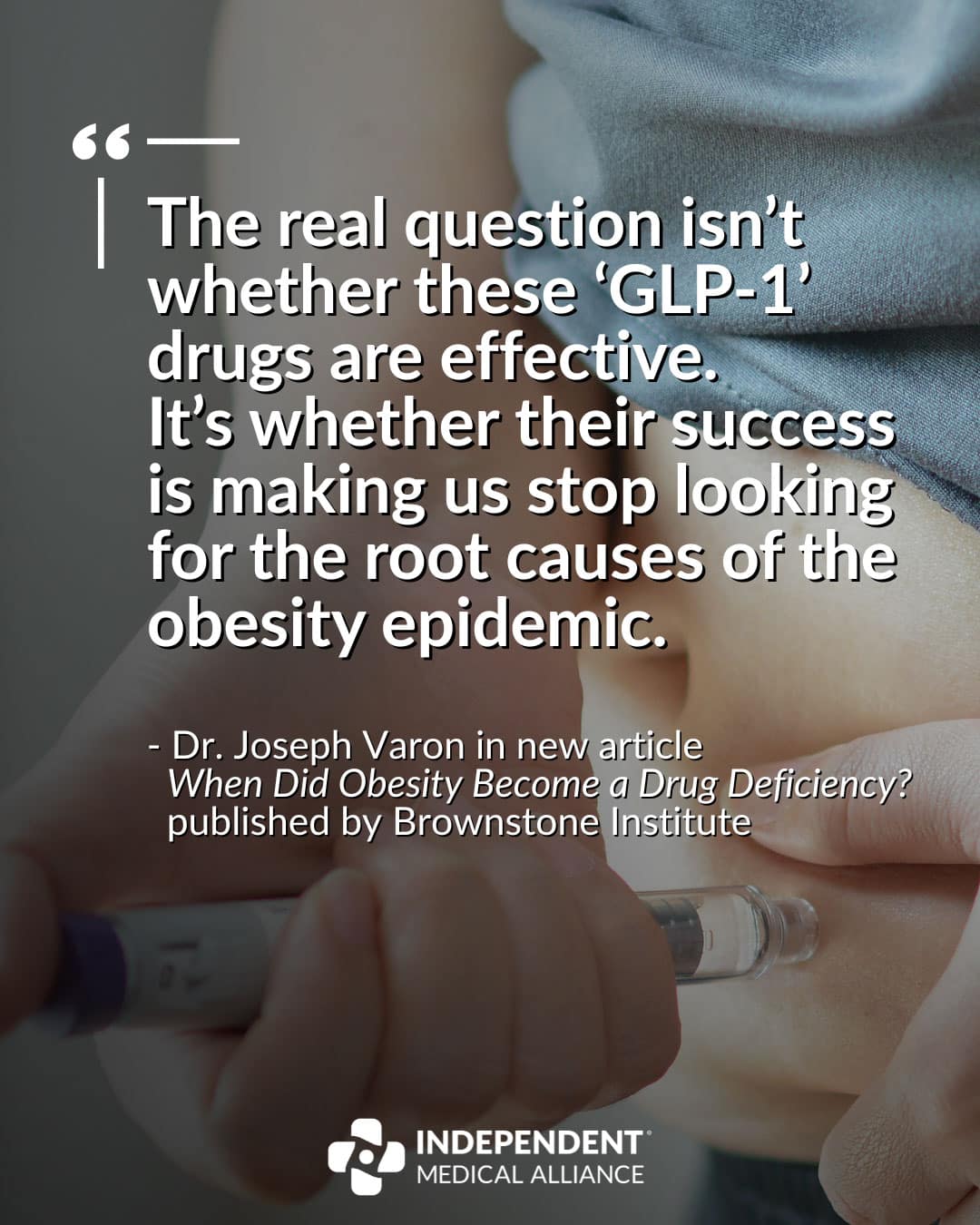 The real question isn’t whether these ‘GLP-1’ drugs are effective. It’s whether their success is making us stop looking for the root causes of the obesity epidemic.