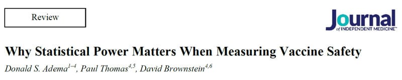 Why Statistical Power Matters When Measuring Vaccine Safety, Journal of Independent Medicine